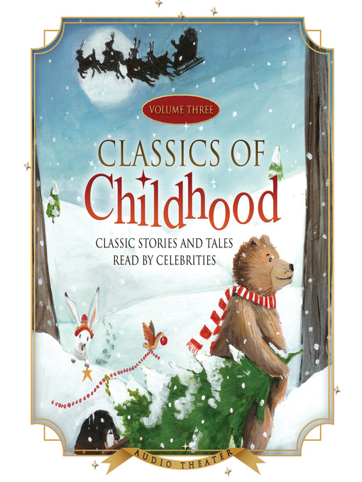 Various Authors创作的Classics of Childhood, Volume 3作品的详细信息 - 可供借阅
